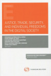 Justice, trade, security, and individual freedoms in the digital society | 9788413913513 | Portada
