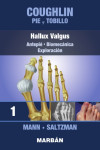 Coughlin. Pie y Tobillo 1. Hallux Valgus. Antepié. Biomecánica. Exploración | 9788418068379 | Portada