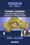 Coughlin. Pie y Tobillo 4. Fracturas y Luxaciones. Pilón Tibial. Tobillo. Calcáneo. Pie. | 9788418068409 | Portada