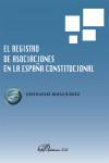 El registro de asociaciones en la España constitucional + ebook | 9788413776729 | Portada