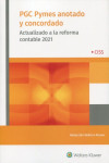 PGC Pymes anotado y concordado. Actualizado a la reforma contable 2021 | 9788499547367 | Portada