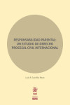 Responsabilidad parental: un estudio de Derecho Procesal Civil Internacional | 9788413973371 | Portada