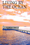 Living by the Ocean | 9781838663278 | Portada