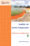 Análisis de series temporales. Ejercicios resueltos con R | 9788417289836 | Portada