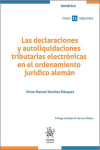 Las declaraciones y autoliquidaciones tributarias electrónicas en el ordenamiento jurídico alemán | 9788413973159 | Portada