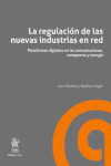 La regulación de las nuevas industrias en red | 9788413977645 | Portada