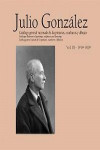 Julio González. Catálogo General Razonado de las pinturas, esculturas y dibujos. Vol. III. 1920-1929 | 9788434312241 | Portada
