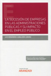 La sucesión de empresas en las administraciones públicas y su impacto en el empleo público | 9788413914534 | Portada