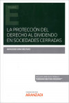 La Protección del derecho al dividendo en sociedades cerradas | 9788413914824 | Portada