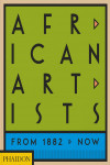 African Artists: From 1882 to Now | 9781838662431 | Portada