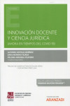 Innovación docente y ciencia jurídica. (Ahora en tiempos de Covid-19) | 9788413462820 | Portada