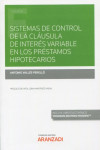 Sistemas de control de la cláusula de interés variable en los préstamos hipotecarios | 9788413914039 | Portada