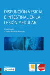 Disfunción vesical e intestinal en lesión medular | 9788412108309 | Portada