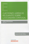 Cuestiones jurídicas relevantes sobre la economía conyugal | 9788413459981 | Portada