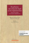 El gobierno de la función legal en las organizaciones. Operaciones legales, innovación y digitalización | 9788413914572 | Portada