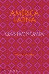 América Latina Gastronomía | 9781838663544 | Portada