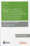 Estudios jurídicos sobre la eliminación de la violencia ejercida contra la infancia y la adolescencia | 9788413913759 | Portada