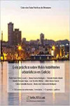 Guía práctica sobre licencias y títulos habilitantes urbanísticos en Galicia | 9788412087116 | Portada