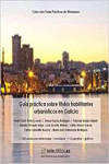 Guía práctica sobre licencias y títulos habilitantes urbanísticos en Galicia | 9788412087116 | Portada