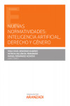 Nuevas normatividades: inteligencia artificial, derecho y género | 9788413910109 | Portada