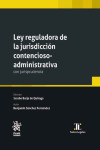 Ley reguladora de la jurisdicción contencioso-administrativa. Con jurisprudencia | 9788411134781 | Portada