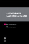 La vivienda en las crisis familiares | 9788413973098 | Portada