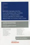De la economía digital a la sociedad del E-work decente: condiciones sociolaborales para una industria 4.0 justa e inclusiva | 9788413913032 | Portada