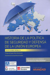 Historia de la política de seguridad y defensa de la Unión Europea | 9788413459257 | Portada