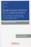 La seguridad interior en la Unión Europea | 9788413462905 | Portada