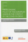 The economic policy of the European Unión in the context of the covid-19 crisis | 9788413915685 | Portada