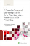 El erecho concursal y la transposición de la directiva sobre reestructuración preventiva | 9788419032126 | Portada