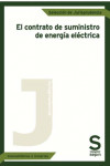 El contrato de suministro de energía eléctrica | 9788413881140 | Portada