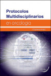 Protocolos Multidisciplinarios en Oncologia | 9788492977840 | Portada