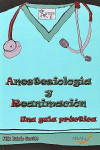 Anestesiología y Reanimación. Una Guía Práctica | 9788416141005 | Portada