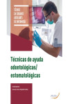 Técnicas de ayuda odontológicas / estomatológicas | 9788418547973 | Portada