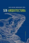 SER-ARQUITECTURA | 9788419008015 | Portada