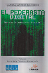 EL PEDERASTA DIGITAL. Perfiles criminales del siglo XXI | 9789878800400 | Portada