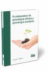 FUNDAMENTOS DE PSICOLOGIA CLINICA Y PSICOLOGIA SANITARIA | 9788445442289 | Portada