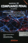 Manual de compliance penal en España 2022. Régimen de responsabilidad penal de las personas jurídicas. Fundamentación analítica de base estratégica. Requisitos del Compliance Program | 9788413909813 | Portada