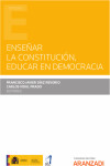 Enseñar la constitución, educar en democracia | 9788413912813 | Portada