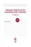 Manual práctico de criminología forense 2022 | 9788413977683 | Portada