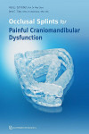 Occlusal Splints for Painful Craniomandibular Dysfunction | 9780867157956 | Portada