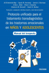Protocolo unificado para el tratamiento transdiagnóstico de los trastornos emocionales en niños y adolescentes | 9788436845556 | Portada