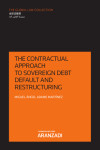 The contractual approach to sovereign debt default and restructuring | 9788413919515 | Portada