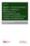 Retos y oportunidades para la empresa del siglo XXI. Consideraciones desde una perspectiva jurídico empresarial | 9788413919614 | Portada