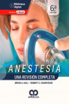Anestesia. Una Revisión Completa | 9789585348912 | Portada