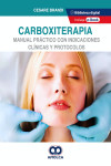 Carboxiterapia. Manual Práctico con Indicaciones Clínicas y Protocolos | 9789585314498 | Portada