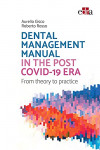 Manual de dental management en la era pos-COVID-19. De la teoría a la práctica | 9788418706707 | Portada