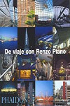De viaje con Renzo Piano | 9780714898421 | Portada