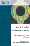 Mecánica del Sólido Deformable. Elasticidad, Plasticidad y Rotura | 9788417289911 | Portada